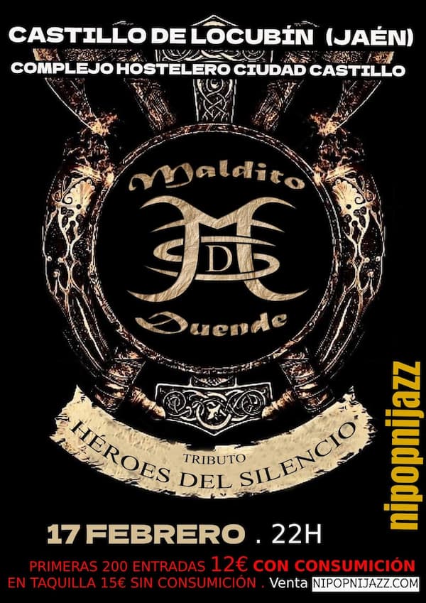 Concierto Maldito Duende - Tributo Héroes del Silencio en Castillo de Locubín (17-02-2024)