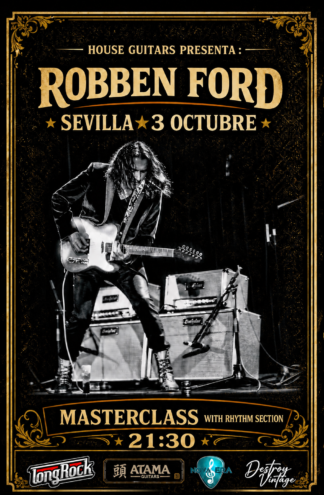 Masterclass por Robben Ford en Sevilla (03/10/2026)