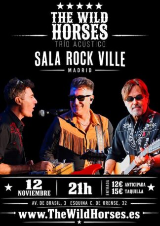 The Wild Horses - Madrid (12/11/26)
